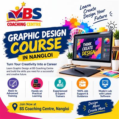 Graphic Designing Course in Nangloi – BS Coaching Centre