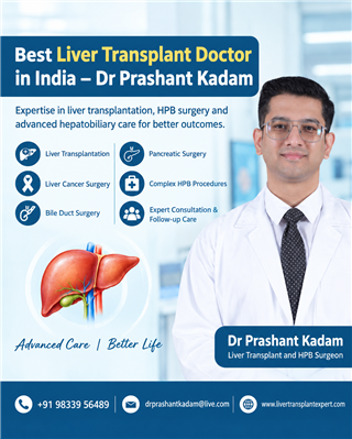 Best Liver Transplant Doctor in India – Dr Prashant Kadam