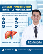 Best Liver Transplant Doctor in India – Dr Prashant Kadam