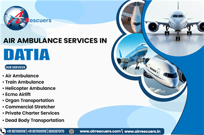 Air Ambulance Services in Datia Wings of Hope, Path to Recovery